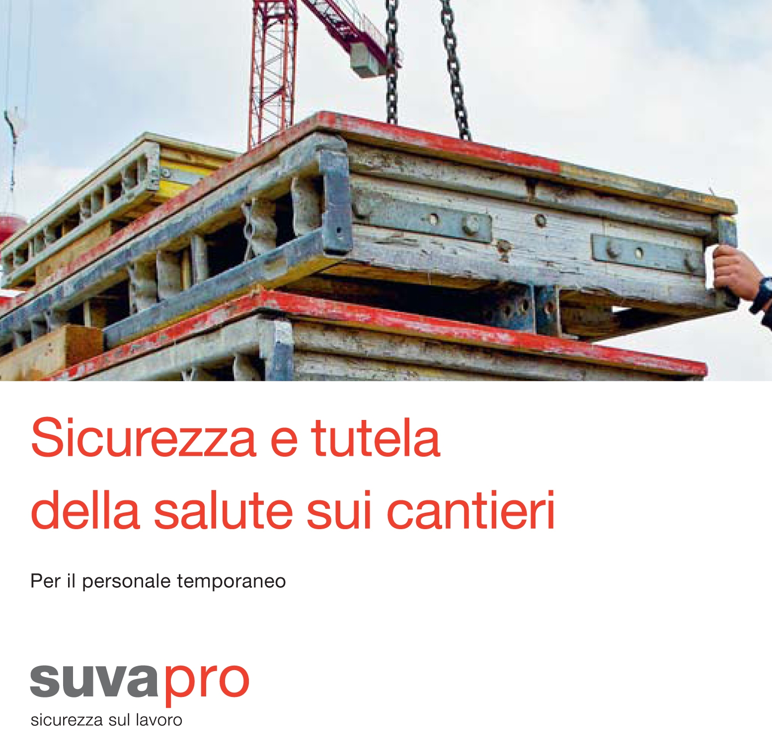 Sicurezza e tutela della salute sui cantieri