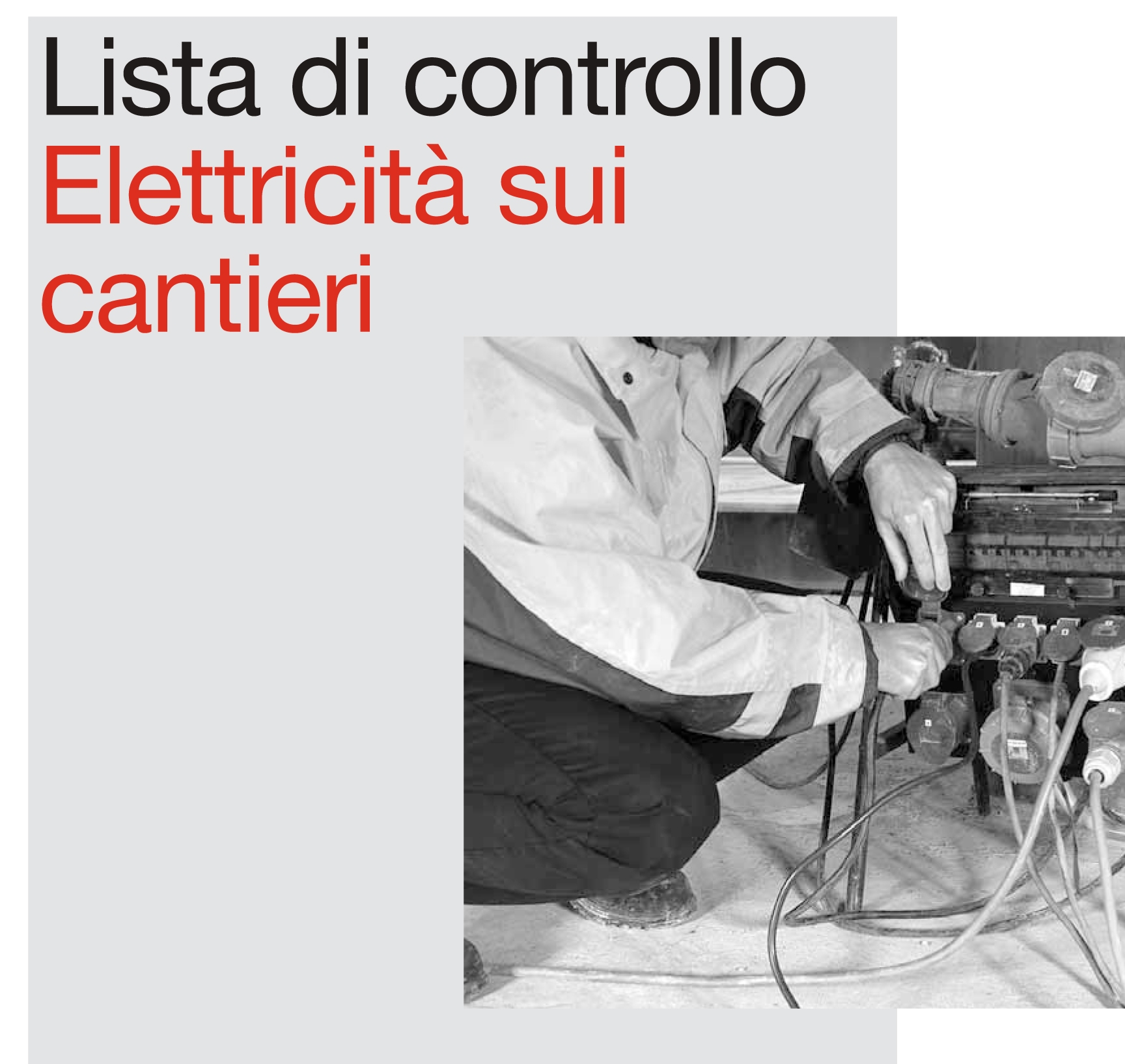 Lista di controllo - Rischio eletticità nei cantieri