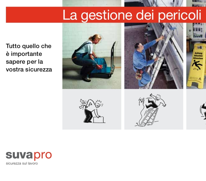 La gestione dei pericoli negli ambienti di lavoro