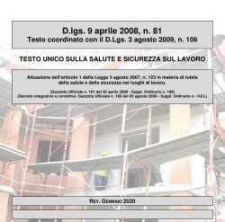 Decreto Legislativo 9 aprile 2008, n. 81 - REV. GENNAIO 2020