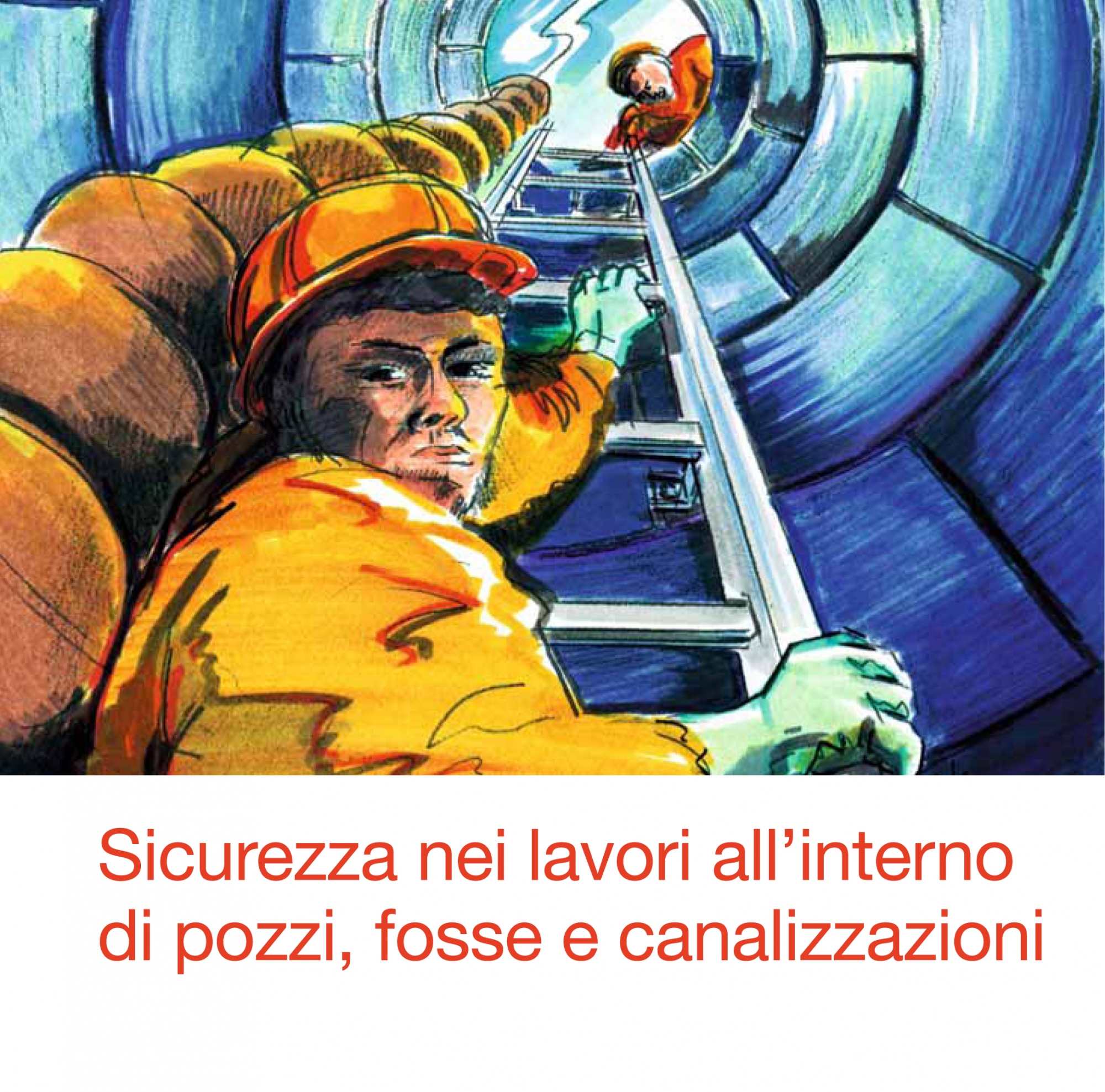 sicurezza-lavori-pozzi-fosse-canalizzazioni